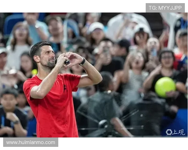 德约科维奇强势挺进男单第三轮展现王者风采振奋球迷热情再度领跑